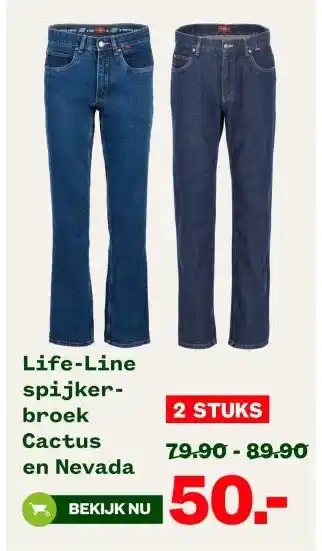 Welkoop Life-Line spijker- broek Cactus en Nevada aanbieding