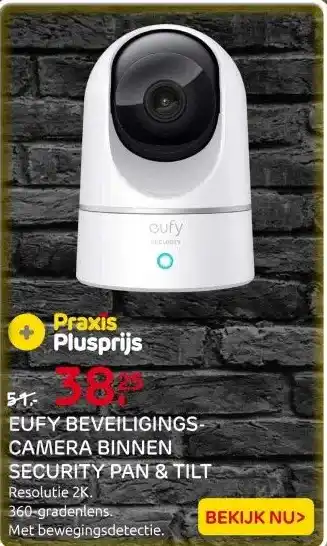 Praxis Eufy beveiligingscamera voor binnen aanbieding