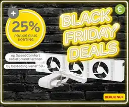 Praxis op Speed Comfort radiatorventilatoren aanbieding
