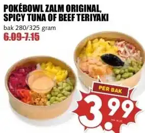 MCD Supermarkt POKÉBOWL ZALM ORIGINAL, SPICY TUNA OF BEEF TERIYAKI aanbieding