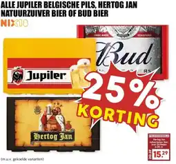 MCD Supermarkt ALLE JUPILER BELGISCHE PILS, HERTOG JAN NATUURZUIVER BIER OF BUD BIER aanbieding