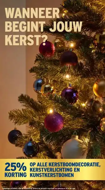 GAMMA ALLE KERSTBOOMDECORATIE, KERSTVERLICHTING EN KUNSTKERSTBOMEN aanbieding
