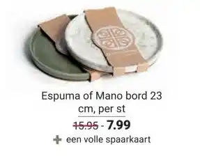 Ekoplaza Espuma of Mano bord aanbieding