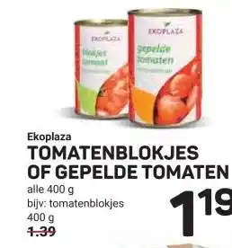 Ekoplaza Ekoplaza TOMATENBLOKJES OF GEPELDE TOMATEN aanbieding