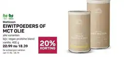 Ekoplaza Mattisson EIWITPOEDERS OF MCT OLIE aanbieding