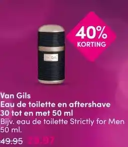 DA Van Gils Eau de toilette en aftershave 30 tot en met 50 ml aanbieding