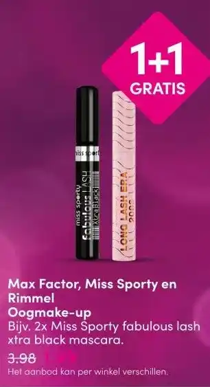 DA Max Factor, Miss Sporty en Rimmel aanbieding