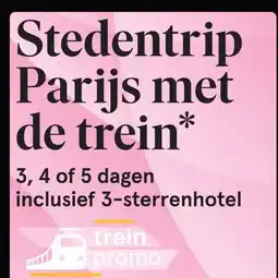 Etos Stedentrip Parijs met de trein aanbieding