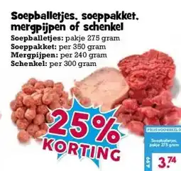 Boon`s Markt Soepballetjes, soeppakket. mergpijpen of schenkel aanbieding