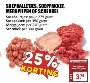 MCD Supermarkt SOEPBALLETJES, SOEPPAKKET, MERGPIJPEN OF SCHENKEL aanbieding