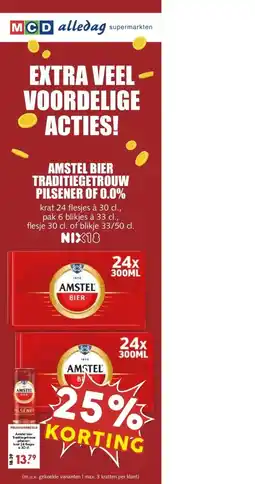 MCD Supermarkt AMSTEL BIER TRADITIEGETROUW PILSENER OF 0.0% aanbieding