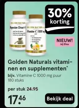 Etos Golden Naturals vitami- nen en supplementen aanbieding