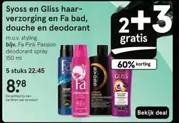 Etos Syoss en Gliss haar- verzorging en Fa bad, douche en deodorant aanbieding