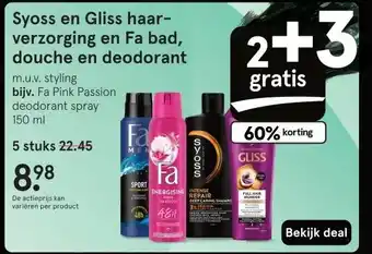 Etos Syoss en Gliss haar- verzorging en Fa bad, douche en deodorant aanbieding