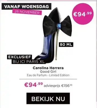 ICI Paris XL Carolina Herrera aanbieding