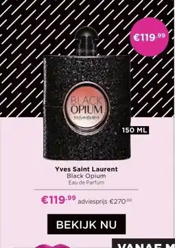 ICI Paris XL Yves Saint Laurent aanbieding