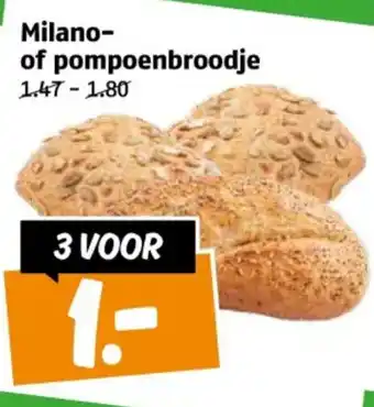 Poiesz Milano of pompoenbroodje aanbieding