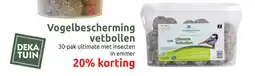 Deka Tuin Vogelbescherming vetbollen aanbieding