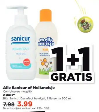 PLUS Alle Sanicur of Melkmeisje aanbieding