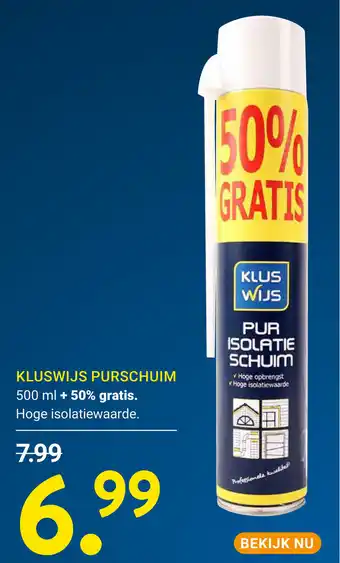 Kluswijs Kluswijs purschuim aanbieding
