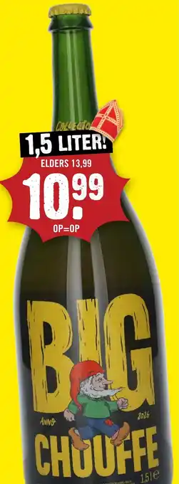 Dirck 3 Big chouffe aanbieding