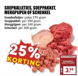 De Boerenschuur Soepballetjes, soeppakket, mergpijpen of schenkel aanbieding