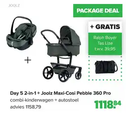 Baby-Dump Day 5 2 in 1+ Joolz Maxi-Cosi Pebble 360 Pro aanbieding