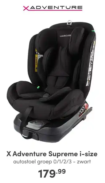 Baby & Tiener X Adventure Supreme i-size aanbieding