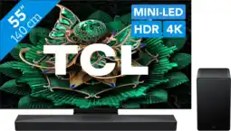 Coolblue TCL 55 QD Mini-led C71K 4K (2025) + TCL Q65H aanbieding