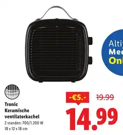 Lidl Tronic Keramische ventilatorkachel aanbieding