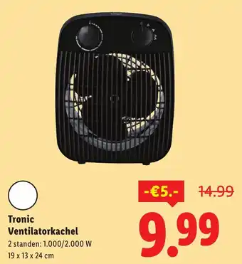 Lidl Tronic Ventilatorkachel aanbieding