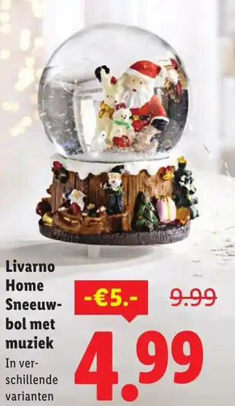 Lidl Livarno Home Sneeuwbol met muziek aanbieding