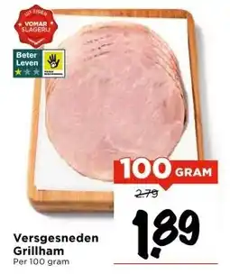 Vomar Voordeelmarkt Versgesneden Grillham aanbieding