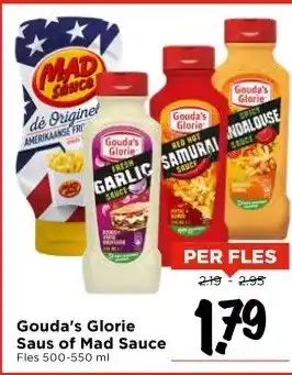 Vomar Voordeelmarkt Gouda's Glorie Saus of Mad Sauce aanbieding