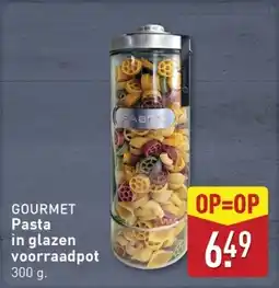 ALDI Gourmet Pasta in glazen voorraadpot aanbieding