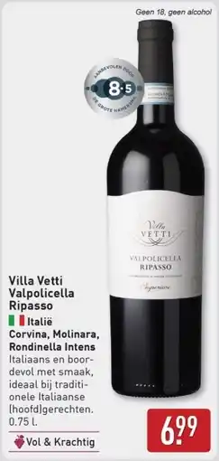 ALDI Villa Vetti Valpolicella Ripasso Italië Corvina, Molinara, Rondinella Intens aanbieding