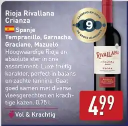 ALDI Rioja Rivallana Crianza Spanje Tempranillo, Garnacha, Graciano, Mazuelo aanbieding