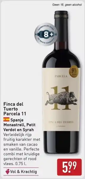 ALDI Finca del Tuerto Parcela 11 Spanje Monastrell, Petit Verdot en Syrah aanbieding