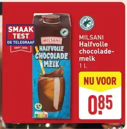 ALDI Milsani Halfvolle chocolade- melk aanbieding