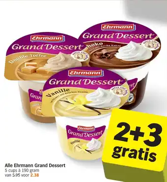 Albert Heijn Alle Ehrmann Grand Dessert aanbieding