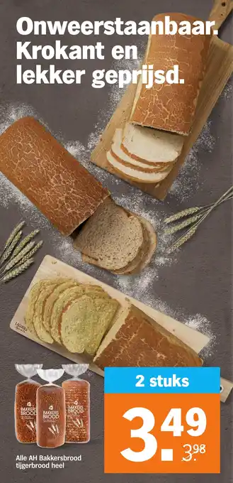 Albert Heijn Alle AH Bakkersbrood tijgerbrood heel aanbieding