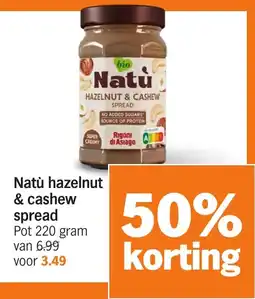 Albert Heijn Natù hazelnut & cashew spread aanbieding