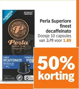 Albert Heijn Perla superiore finest decaffeinato aanbieding