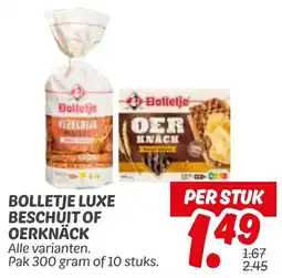 Dekamarkt Bolletje luxe beschuit of oerknäck aanbieding