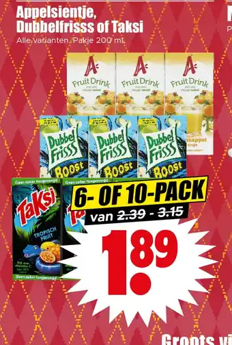 Dirk Appelsientje, Dubbelfrisss of Taksi aanbieding