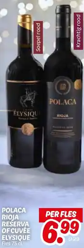 Dekamarkt Polaca Rioja Reserva of Cuvée Elysique aanbieding