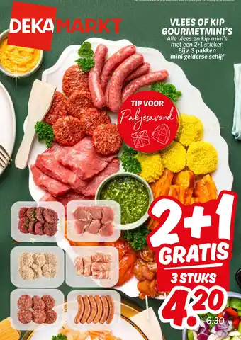 Dekamarkt Vlees of Kkip Gourmetmini's aanbieding