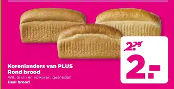 PLUS Korenlanders van Plus Rond brood aanbieding