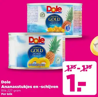 PLUS Dole Ananasstukjes en Schijven aanbieding