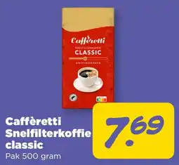 PLUS Caffèretti Snelfilterkoffie classic aanbieding